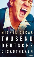 Cover: Tausend deutsche Diskotheken - Ullstein f&uuml;nf