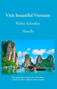 Abbildung von: Visit beautiful Vietnam - BoD - Books on Demand