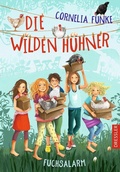Cover: Die Wilden H&uuml;hner 3. Fuchsalarm - Dressler