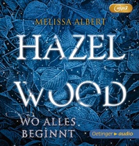 Enlarge image Cover: Hazel Wood - Oetinger Media