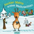 Cover: Rentier Mattis erstes Weihnachten - Oetinger