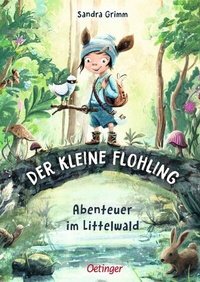 Abbildung von: Der kleine Flohling 1. Abenteuer im Littelwald - Oetinger