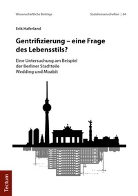 Abbildung von: Gentrifizierung - eine Frage des Lebensstils? - Tectum Wissenschaftsverlag