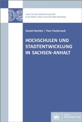 Cover: Hochschulen und Stadtentwicklung in Sachsen-Anhalt - Berliner Wissenschafts-Verlag