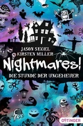 Cover: Nightmares! 3. Die Stunde der Ungeheuer - Oetinger