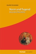 Cover: Norm und Tugend - Fassbaender Verlag