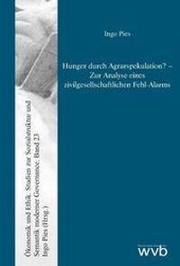 Enlarge image Cover: Hunger durch Agrarspekulation? - wvb Wissenschaftlicher Verlag Berlin