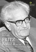 Cover: Fritz Bauer 1903-1968 - BUXUS STIFTUNG gGmbH