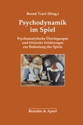 Cover: Psychodynamik im Spiel - Brandes & Apsel