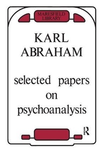 Enlarge image Cover: Selected Papers on Psychoanalysis - Karnac Books