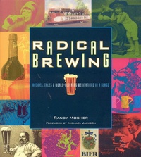 Enlarge image Cover: Radical Brewing - Brewers Publications
