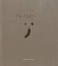Enlarge image Cover: The Flight of O - Spike Island