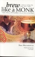 Cover: Brew Like a Monk - Brewers Publications