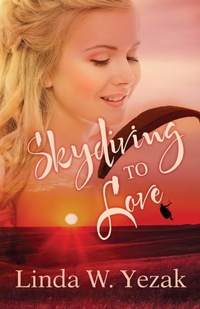 Enlarge image Cover: Skydiving to Love - Canopy Books of Texas