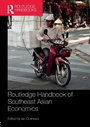 Cover: Routledge Handbook of Southeast Asian Economics - Routledge