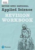 Cover: Pearson REVISE BTEC National Applied Science Revision Workbook - for 2026 exams - Pearson Education Limited