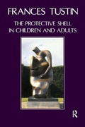 Cover: The Protective Shell in Children and Adults - Karnac Books