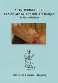 Abbildung von: An Introduction to Classical Osteopathic Technique - Institute of Classical Osteopathy