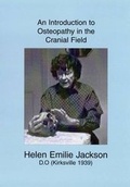 Cover: An Introduction to Osteopathy in the Cranial Field - Institute of Classical Osteopathy