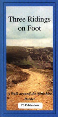 Abbildung von: Three Ridings on Foot - P3 Publications