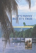 Cover: It's Funny, But it's True - David and Colette Murray