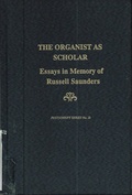 Cover: Organist as Scholar - Pendragon Press