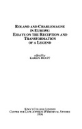 Cover: Roland and Charlemagne in Europe - King's College London Centre for Late Antique and