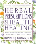 Cover: Herbal Prescriptions for Health and Healing - Lotus Press
