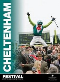 Abbildung von: The Cheltenham Festival Betting Guide 2009 - Weatherbys Ventures Limited