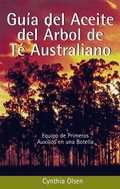 Cover: Guia Del Aceite Del Arbol De Te Australiano - Lotus Press (WI)