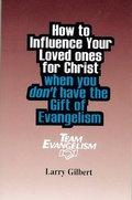 Cover: Team Evangelism: How to Influence Your Loved Ones for Christ When You Don't Have the Gift of Evangelism - Churchgrowth.Org (Send the Light)