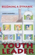 Cover: Becoming a Dynamic Youth Leader - Churchgrowth.Org (Send the Light)