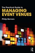 Cover: The Practical Guide to Managing Event Venues - Routledge
