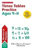 Cover: Times Tables Practice Ages 9-11 - Scholastic