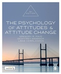 Cover: The Psychology of Attitudes and Attitude Change - SAGE Publications Ltd
