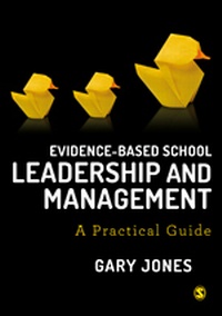 Enlarge image Cover: Evidence-based School Leadership and Management - SAGE Publications Ltd