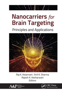 Enlarge image Cover: Nanocarriers for Brain Targeting - Apple Academic Press Inc.