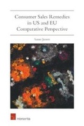 Abbildung von: Consumer Sales Remedies in US and EU Comparative Perspective - Intersentia Ltd