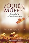 Cover: &iquest;Qui&eacute;n muere? : sobre el vivir y el morir consciente - Rigden Institut Gestalt