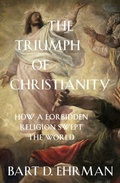 Cover: The Triumph of Christianity - Oneworld Publications
