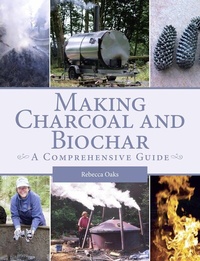 Abbildung von: Making Charcoal and Biochar - The Crowood Press Ltd