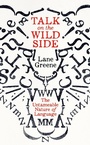 Cover: Talk on the Wild Side - Economist Books