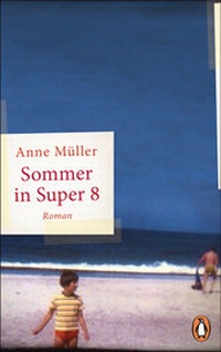 Abbildung von: Sommer in Super 8 - Penguin Verlag