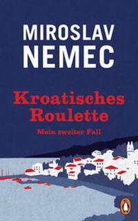Abbildung von: Kroatisches Roulette - Penguin Verlag