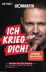 Cover: Ich krieg dich! - Heyne