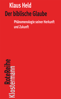 Cover: Der biblische Glaube - Vittorio Klostermann Verlag
