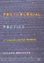 Cover: Postcolonial Poetics - Palgrave Macmillan
