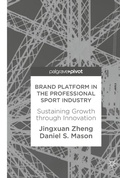 Cover: Brand Platform in the Professional Sport Industry - Palgrave Pivot