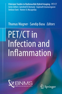 Enlarge image Cover: PET/CT in Infection and Inflammation - Springer
