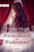 Cover: Hochzeitsnacht mit Hindernissen - CORA Verlag